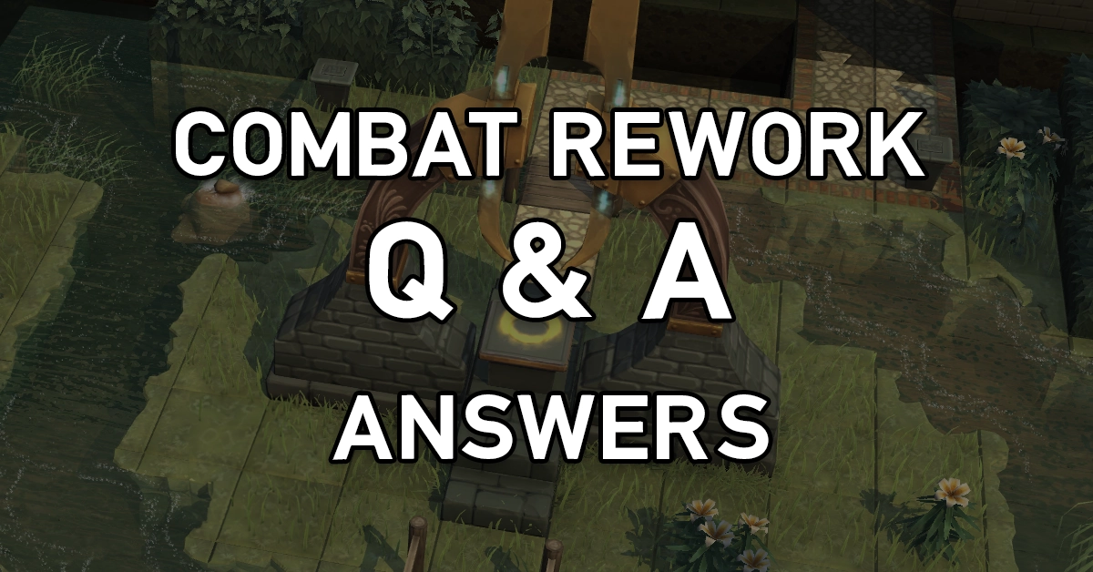 Combat Rework Q&A Answers