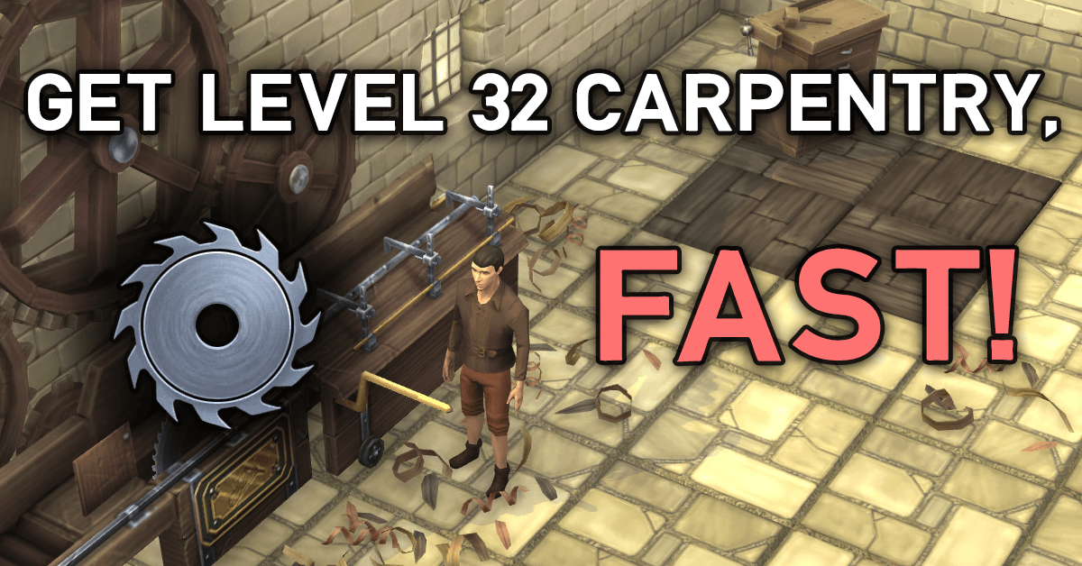 Reaching Level 32 Carpenter Quickly For The Spider's Nest Quest