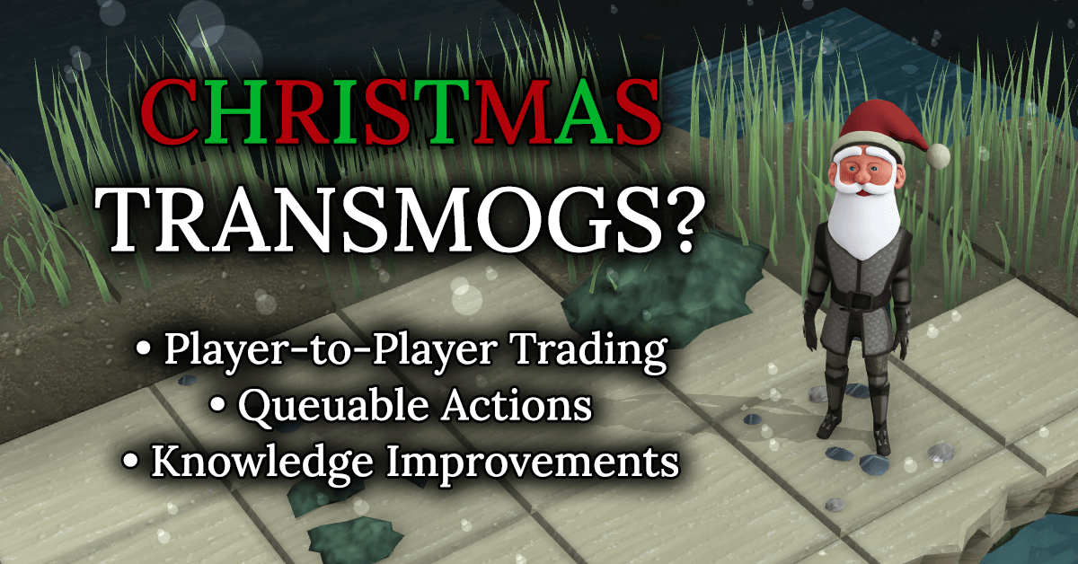 Christmas Transmogs Coming to Brighter Shores! (And More Updates)