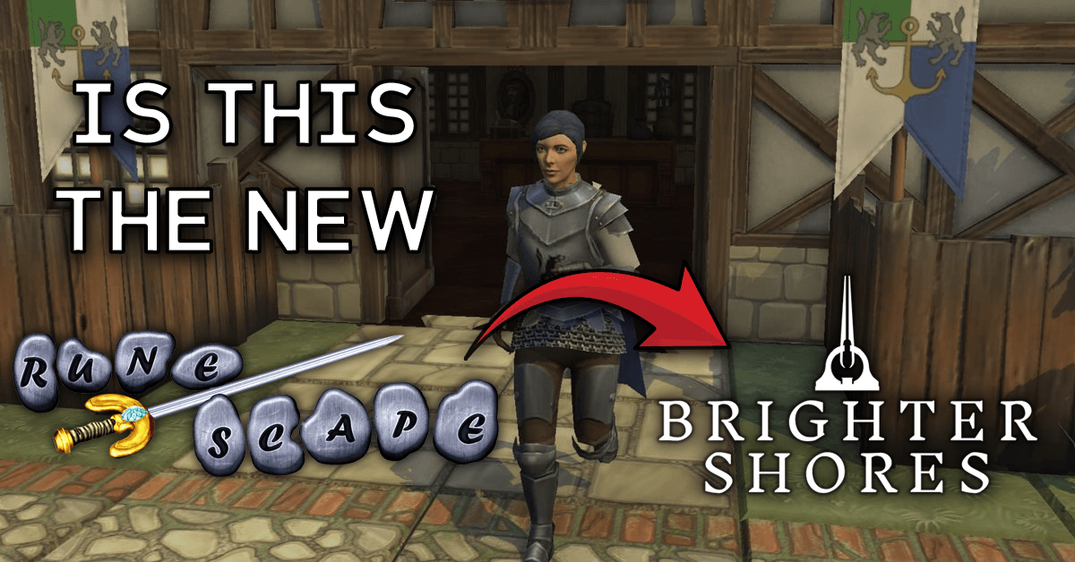 Is Brighter Shores The "New RuneScape Game"?